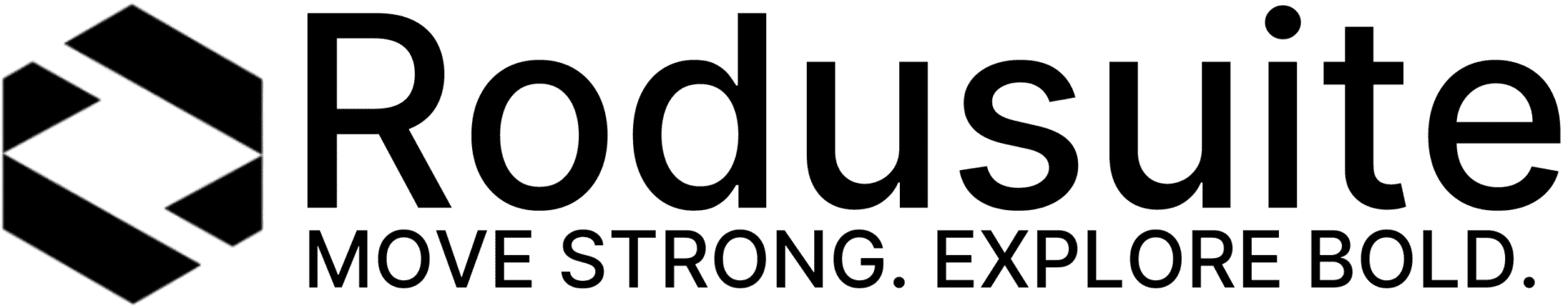 Rodusuite: Move Strong. Explore Bold.